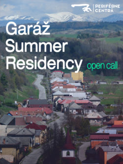 Open Call - Letná Rezidencia v Garáži